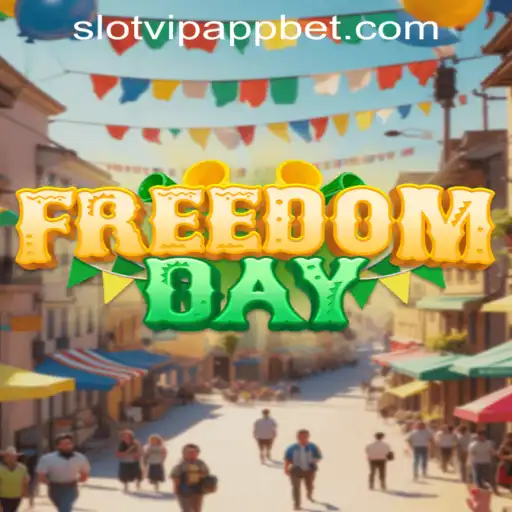 Explore 'FreedomDay': A Thrilling Adventure in the SlotVIP App