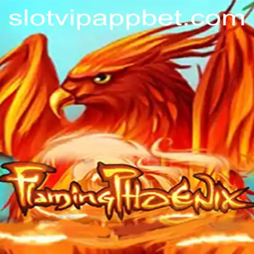 Discover the Thrilling World of FlamingPhoenix on SlotVIP App