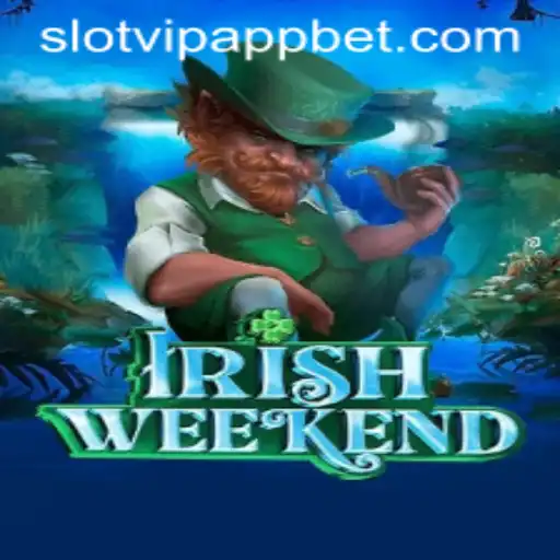 Exploring the Excitement of IrishWeekend on SlotVIP App