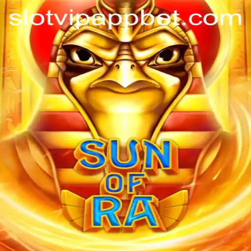 Exploring the Ancient Mysteries of SunofRa on SlotVIP App