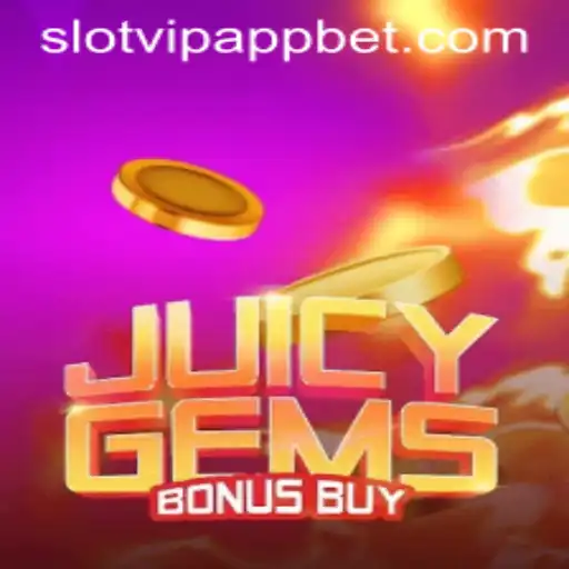 Discover the Thrills of JuicyGemsBonusBuy on SlotVIP App
