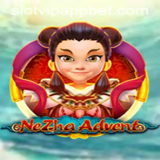 Explore the Adventure of NeZhaAdvent in SlotVIP App