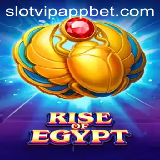 Exploring the Allure of RiseOfEgypt on SlotVIP App: A Comprehensive Guide