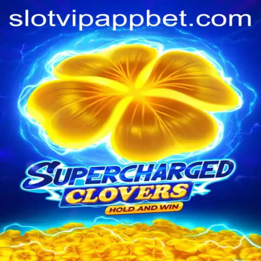 Discover the Thrills of SchargedClovers on SlotVIP App
