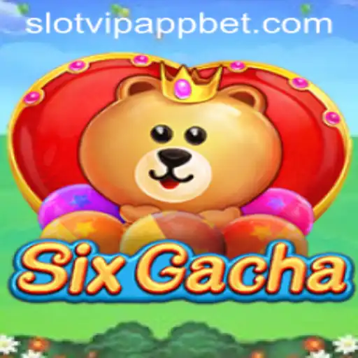 Exploring the Exciting World of SixGacha and SlotVIP App