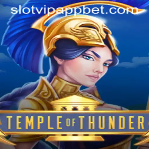 Discovering The Excitement of TempleofThunder: A Deep Dive Into SlotVIP App's Latest Sensation