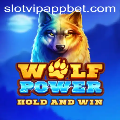 Exploring the Exciting World of WolfPower on SlotVIP App